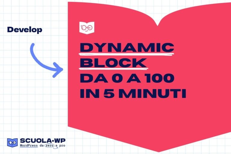 Dynamic Block da 0 a 100 in 5 minuti