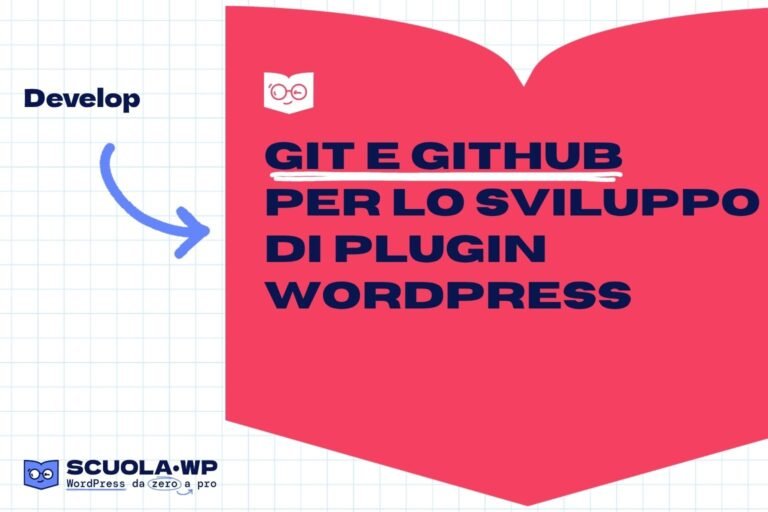 Git e GitHub per lo sviluppo di plugin WordPress