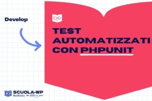 Test automatizzati con PHPUnit