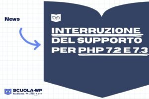 Interruzione del supporto per PHP 7.2 e 7.3